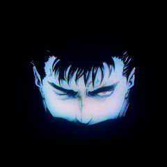 THE SHADOW (A Berserk Meaningwave Mixtape)