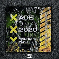 Reizan Noise & Friends ADE Mashup Pack 2020