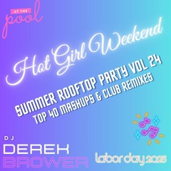 Labor Day Weekend: Top 40 Mashups (Bar & Party Set) – Clean