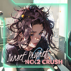 no.2 Crush