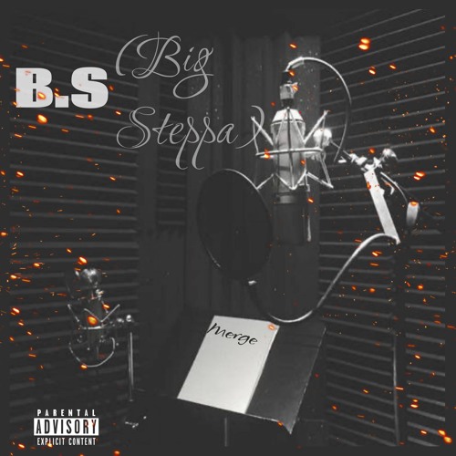 B.S(Big Steppa)