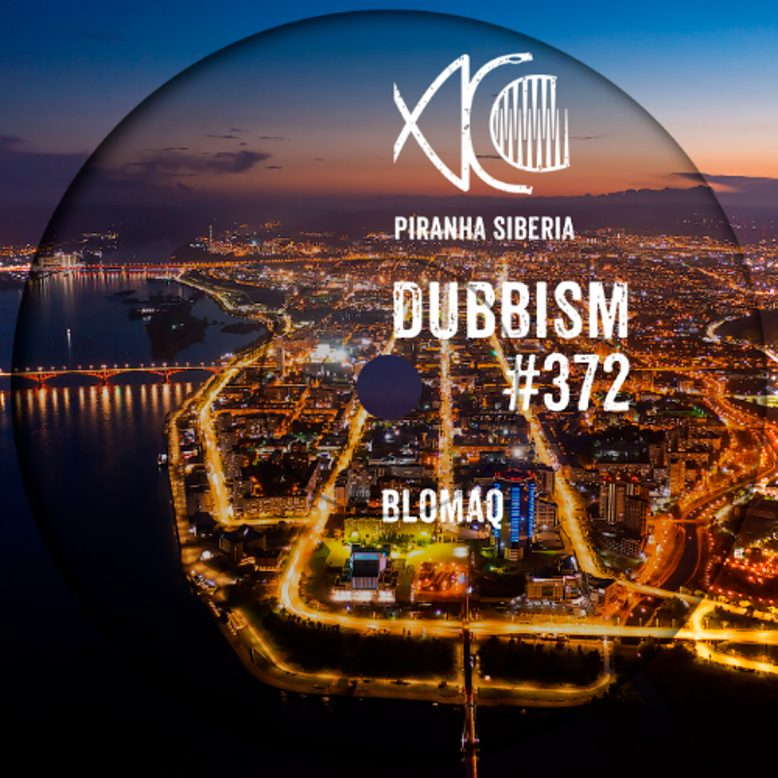 DUBBISM #372 - BLOMAQ