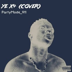 Ye X4(Cover)