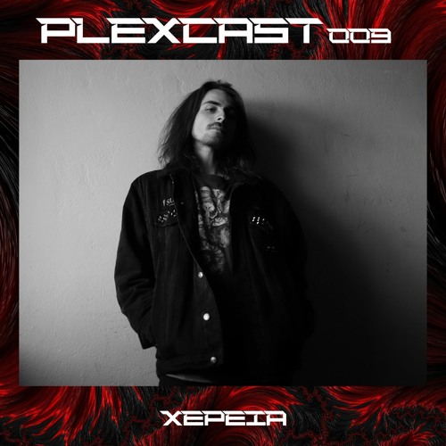 PLEXcast009 - [Xepeia]