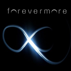 Forevermore