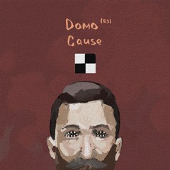 DOMO (ES) - Cause EP [Conceptual] Preview
