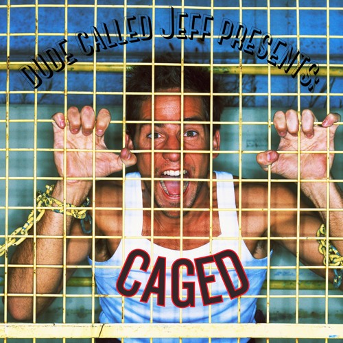 Caged