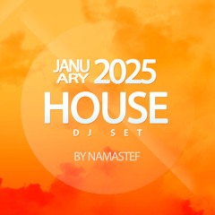 House Janvier 2025