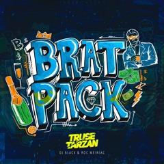 BRATPACK 2023 - Truse Tarzan, DJ Black & Roc Meiniac