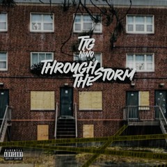 Through The Storm (Prod. By Kieh)