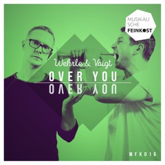 [MFK016] Wehrle & Voigt - Over You (Original Mix)