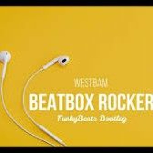 Stream Westbam - Beatbox Rocker (FunkyBeatz Bootleg) by Dg30 | Listen  online for free on SoundCloud
