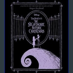 Read$$ ✨ Tim Burton's The Nightmare Before Christmas     Hardcover – July 4, 2023 PDF EBOOK DOWNLO