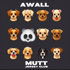Mutt - ( Jersey Club )