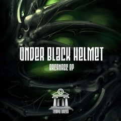 Premiere: Under Black Helmet - Grit [HYDROOMEGA02]