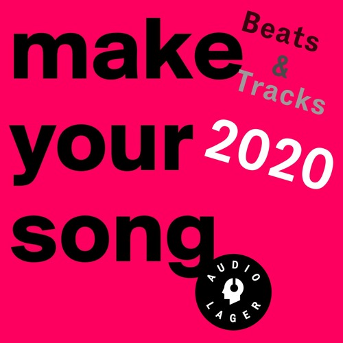 MakeYourSong2020 - Beep Tracks und Instrumentals