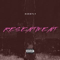RESENTMENT remix
