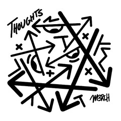 THOUGHTS