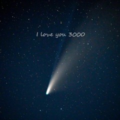 I Love You 3000 (ft. Zol)