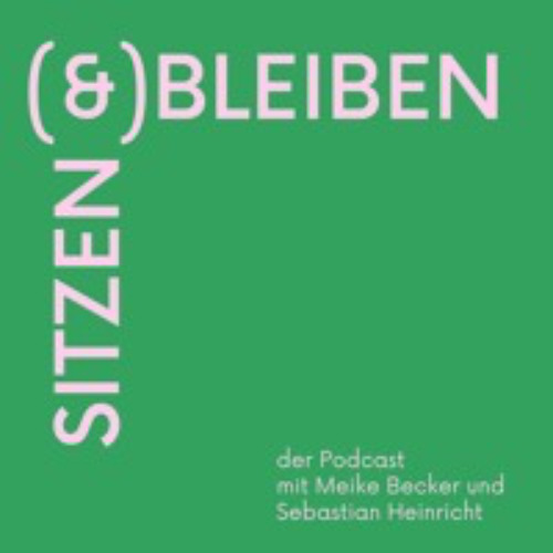 Sitzen und Bleiben - Folge 1