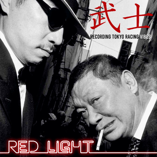 Red Light – Recording Tokyo Racing Vibes