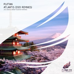 Plutian - Atlantis (Sergey Salekhov Remix) [Trancer Recordings] *Out Now*