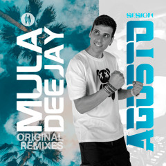 Sesion Agosto 2024 Mula Deejay
