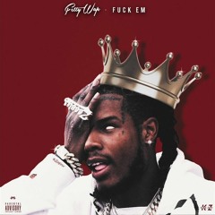 Fetty Wap - Fuck Em' Ft. Monty - HQ