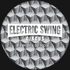 Electric Swing Circus - Connected (Tuxedo Junction Remix)