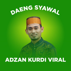 Adzan Kurdi Viral