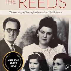 Download Book [PDF] Among the Reeds: The true story of how a family survived the Holocaust