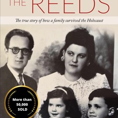 DOWNLOAD [PDF] Among the Reeds: The true story of how a family survived the Holo
