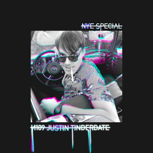 NonStop No. 109 Justin Tinderdate