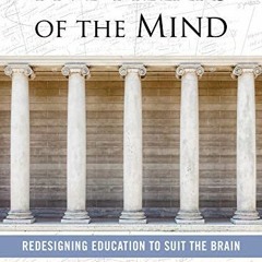 ACCESS EPUB KINDLE PDF EBOOK Five Pillars of the Mind: Redesigning Education to Suit