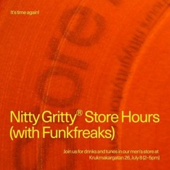 Nitty Gritty Store Hours - Funkfreaks
