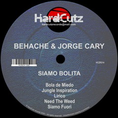 Behache & Jorge Cary - Siamo Bolita EP