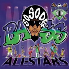 So So Def Bass All-Stars Mixtape by Chippy Bordios