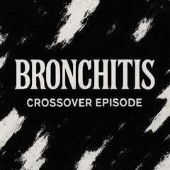 Bronchitis
