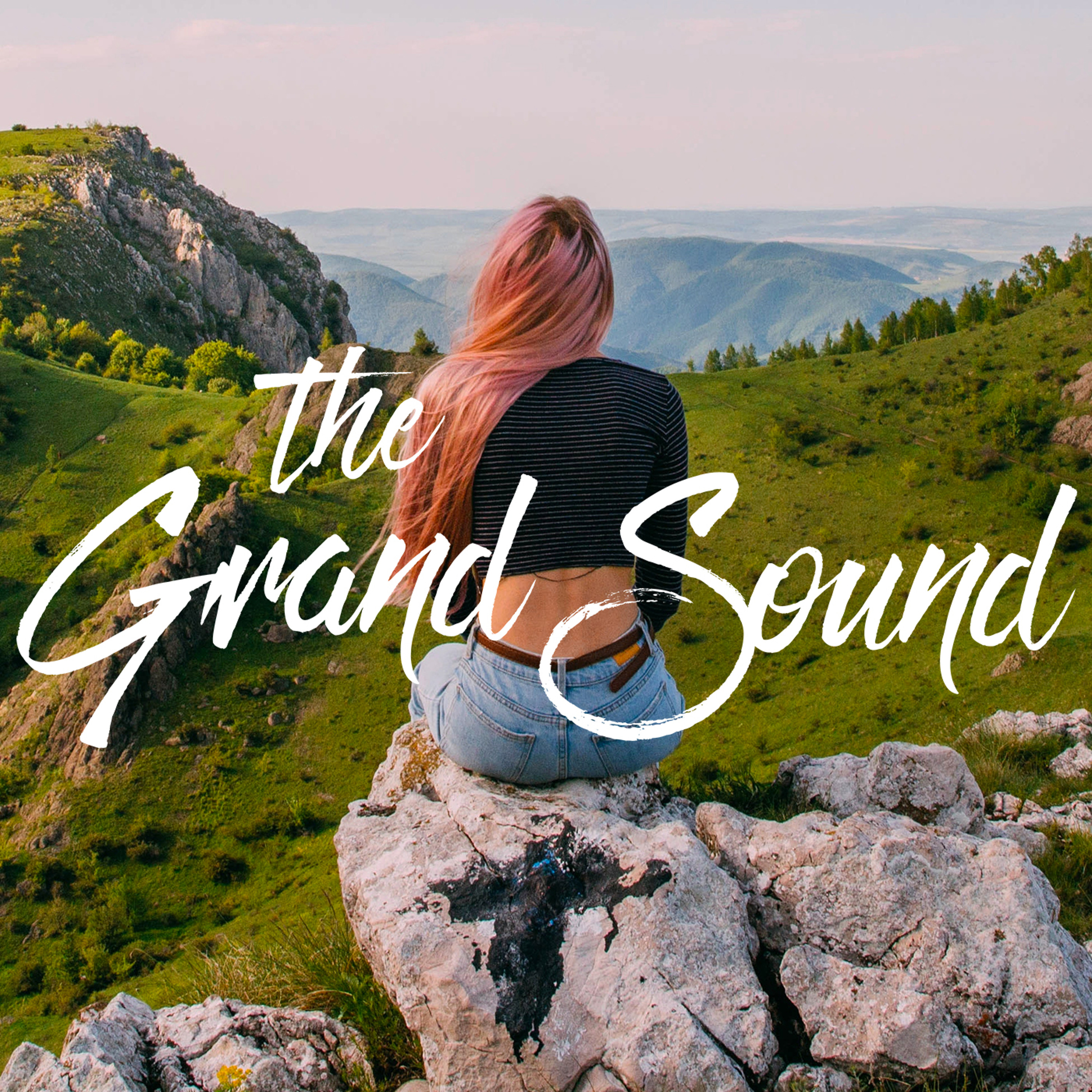The Grand Sound Podcast