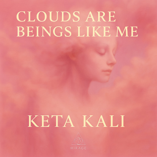 Clouds Are Beings Like Me (Pop Vers.)