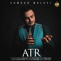 Kamran Molaei - Atr [320].mp3