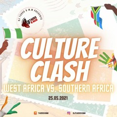 Culture Clash || Mixed by @mm_bpb & @txdss__