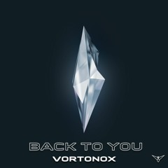 Back To You - Vortonox
