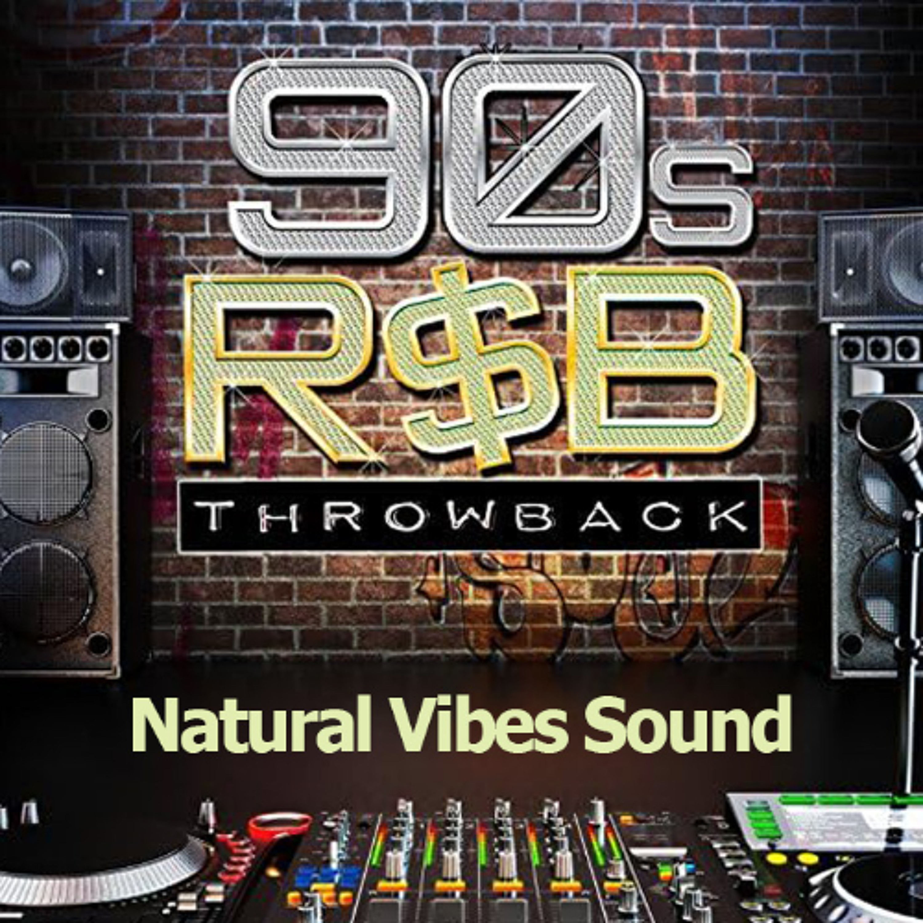 Natural Vibes Sound Presents 90's R&B Throwback Mixed By RicoVibes episode artwork