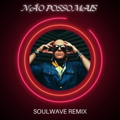 Pedro Abrunhosa - Não Posso Mais (Soulwave Remix)