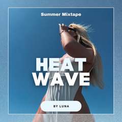 HEATWAVE