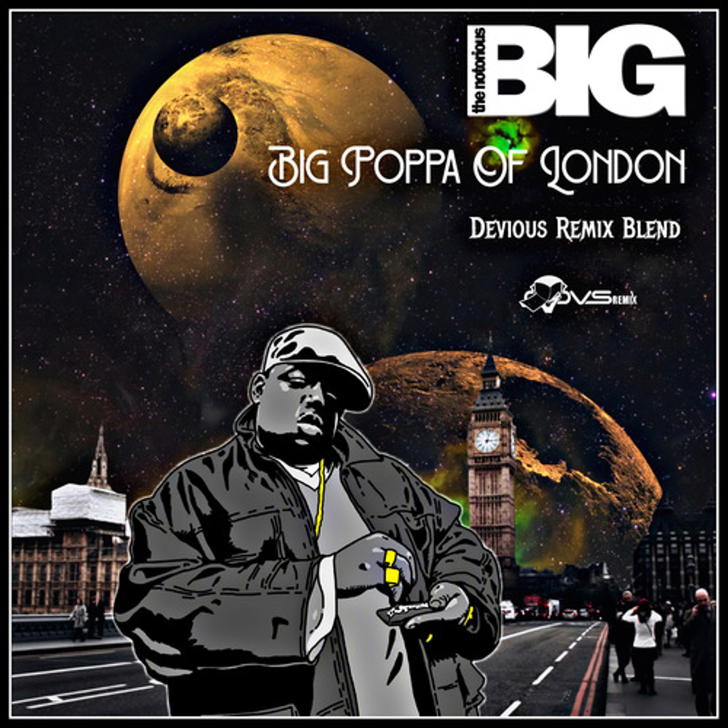 Notorious B.I.G. - Big Poppa Of London (Devious Remix Blend) episode artwork