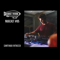 Nugcast #05 - Santiago Ritacco