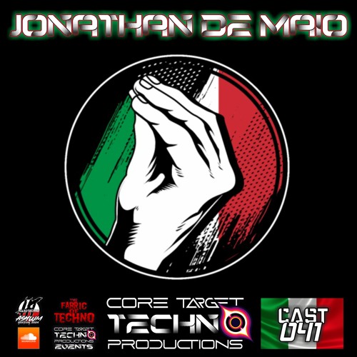 ☢️ CORE TARGET TECHNO PRODUCTIONS PODCAST #041☢️ Presents: 💀JONATHAN DE MAIO💀