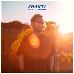 Daktyl - Shakti (feat. Anjulie)